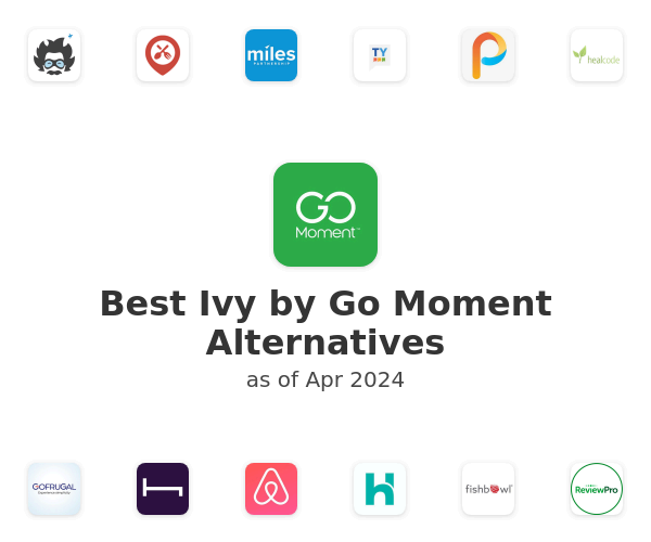 Best Ivy by Go Moment Alternatives