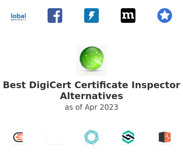 Best DigiCert Certificate Inspector Alternatives