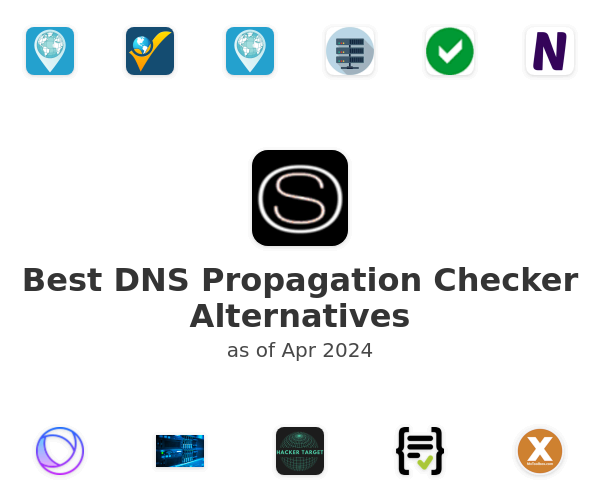 Best DNS Propagation Checker Alternatives