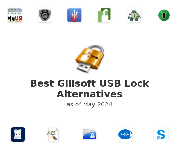 Best Gilisoft USB Lock Alternatives