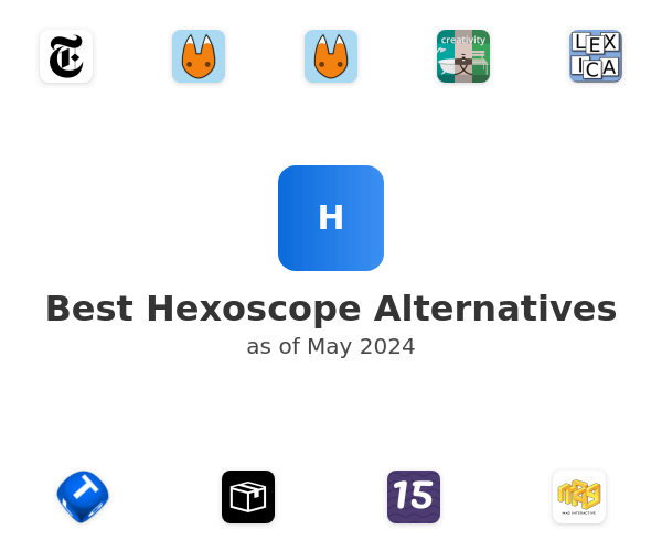 Best Hexoscope Alternatives
