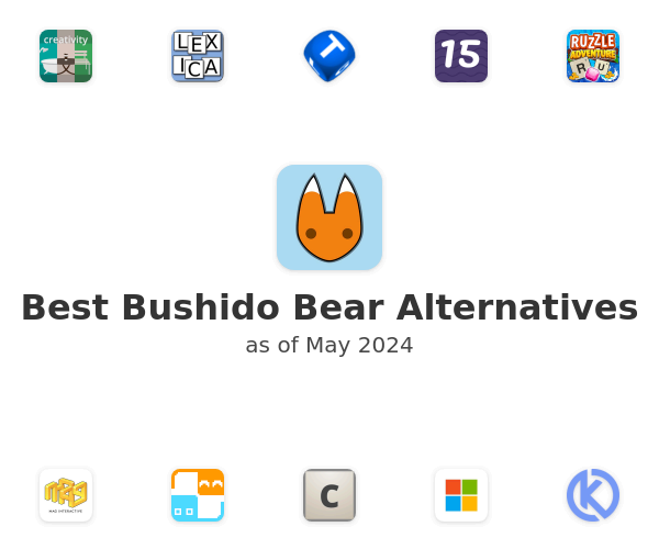 Best Bushido Bear Alternatives
