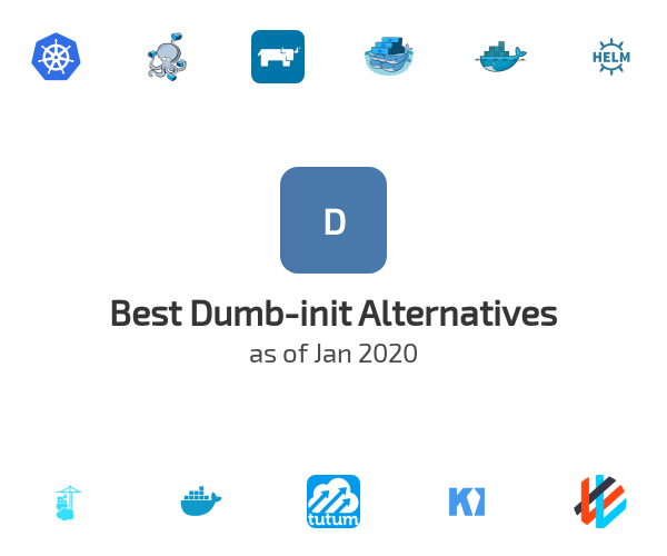 Best Dumb-init Alternatives