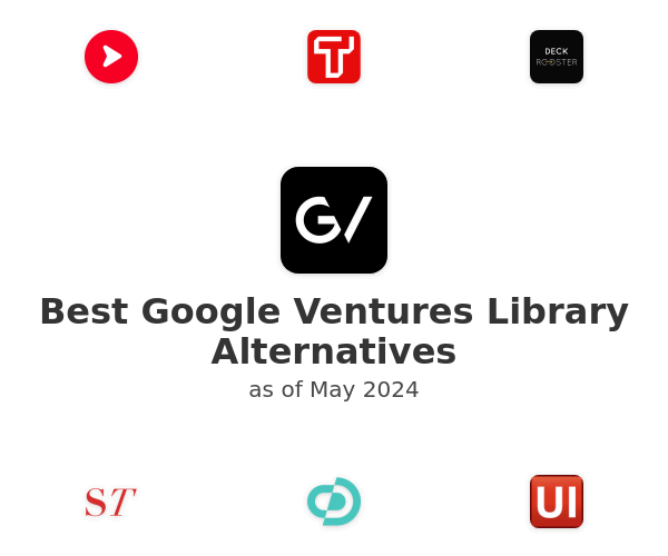 Best Google Ventures Library Alternatives