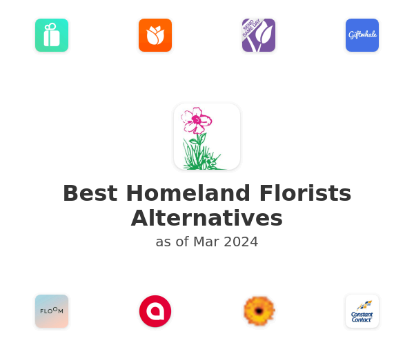 Best Homeland Florists Alternatives