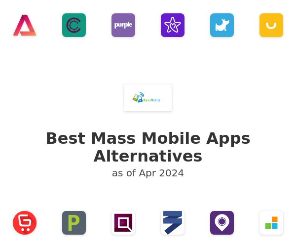 Best Mass Mobile Apps Alternatives