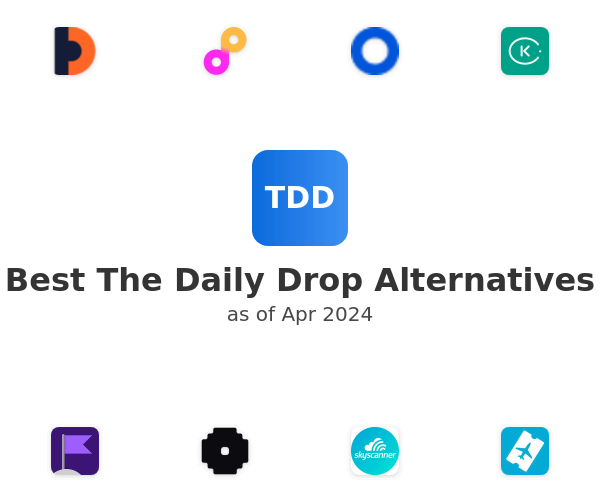 Best The Daily Drop Alternatives