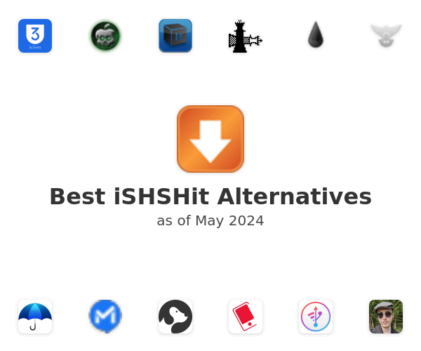 Best iSHSHit Alternatives