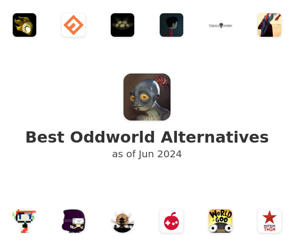 Best Oddworld Alternatives
