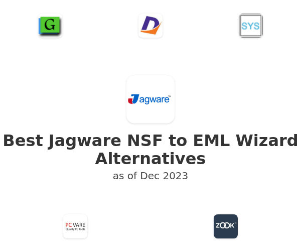 Best Jagware NSF to EML Wizard Alternatives