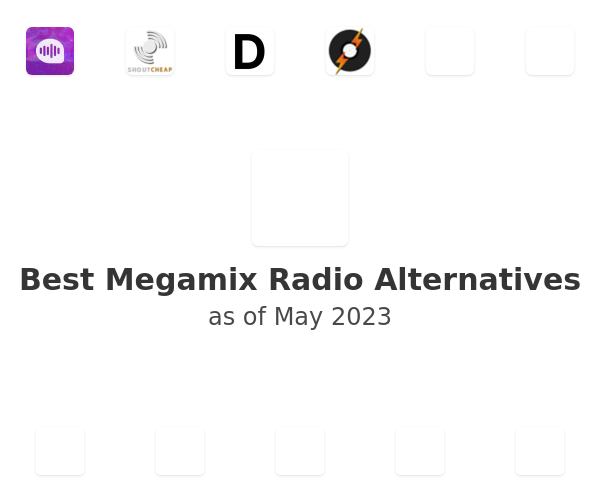 Best Megamix Radio Alternatives