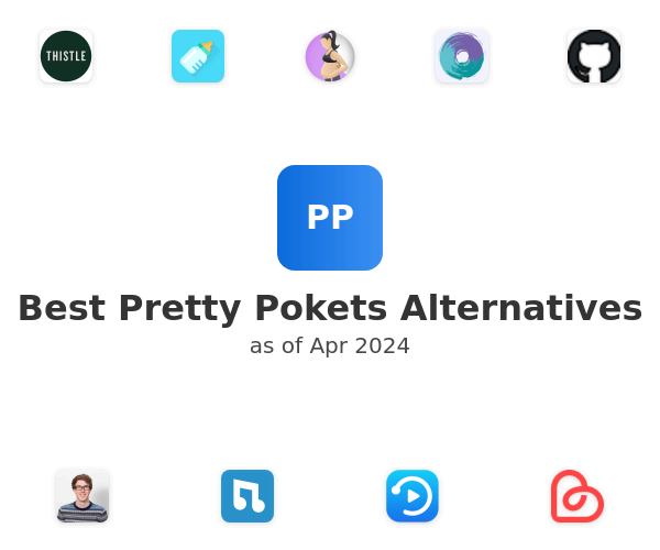 Best Pretty Pokets Alternatives