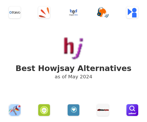 Best Howjsay Alternatives