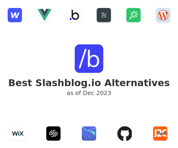 Best Slashblog.io Alternatives