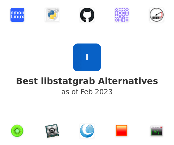 Best libstatgrab Alternatives