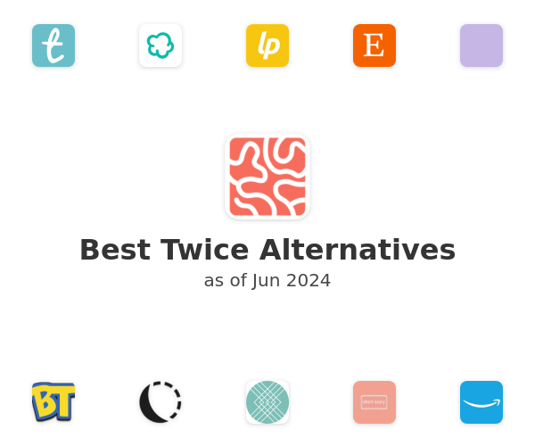 Best Twice Alternatives
