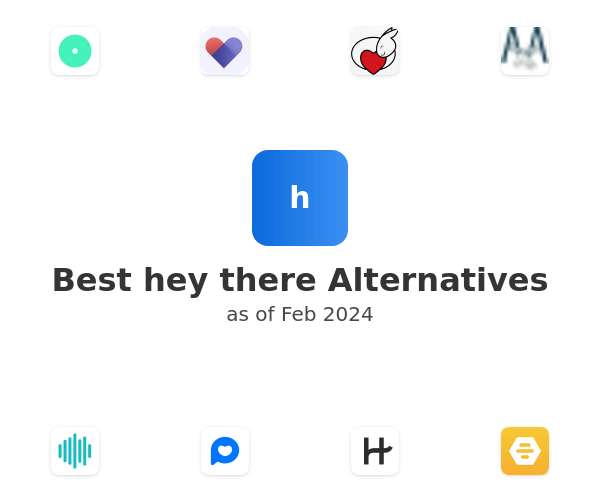 Best hey there Alternatives