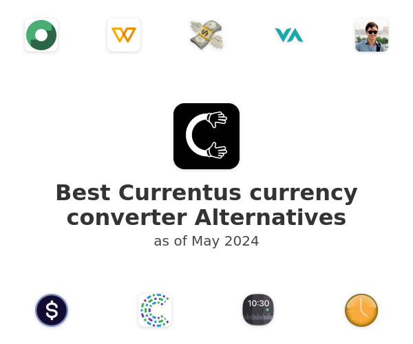 Best Currentus currency converter Alternatives