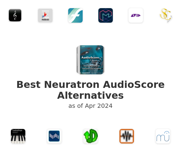 Best Neuratron AudioScore Alternatives