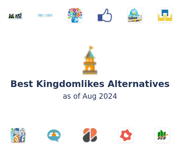 Best Kingdomlikes Alternatives