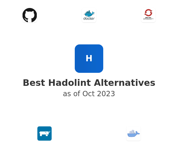 Best Hadolint Alternatives
