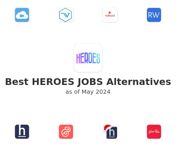 Best HEROES JOBS Alternatives