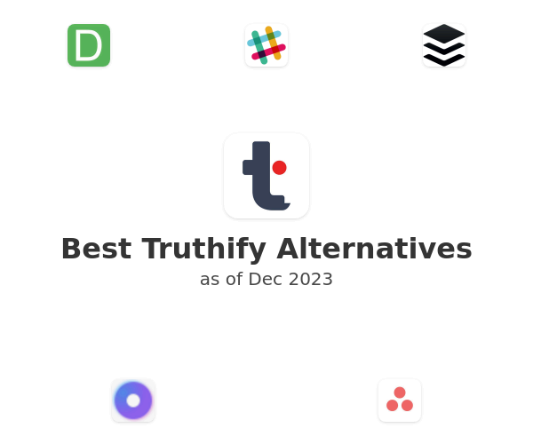 Best Truthify Alternatives