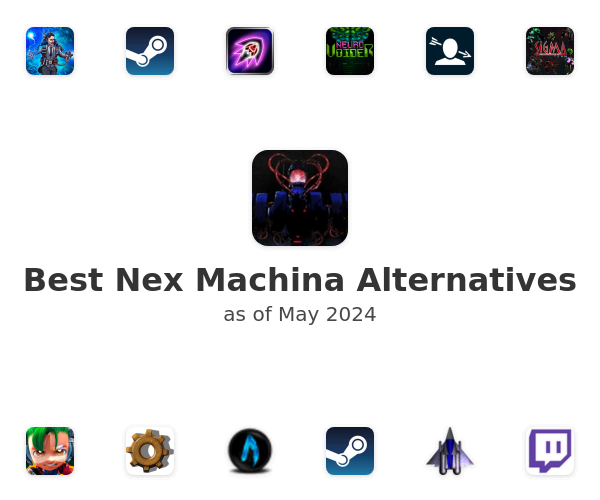 Best Nex Machina Alternatives