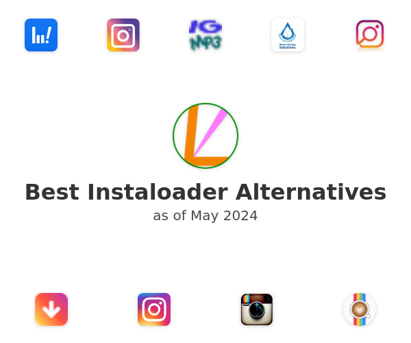 Best Instaloader Alternatives