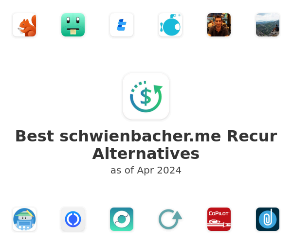 Best schwienbacher.me Recur Alternatives