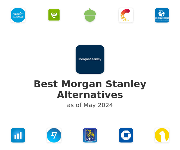 Best Morgan Stanley Alternatives