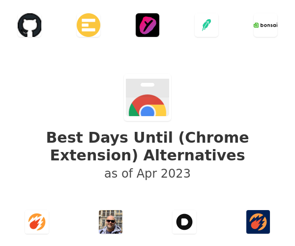 Best Days Until (Chrome Extension) Alternatives