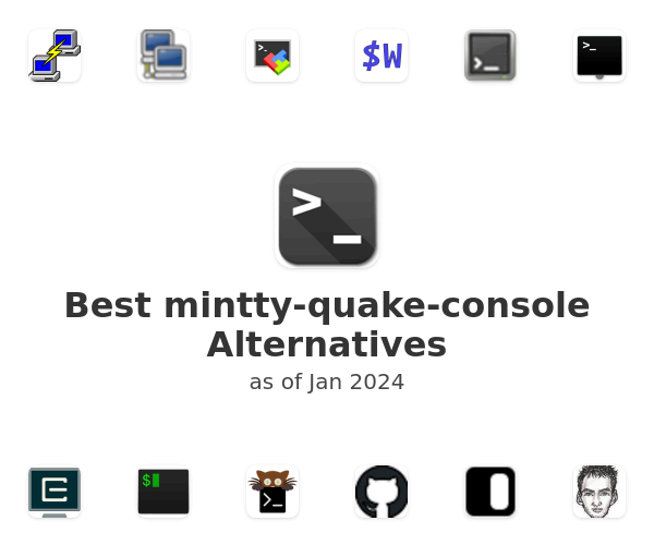 Best mintty-quake-console Alternatives