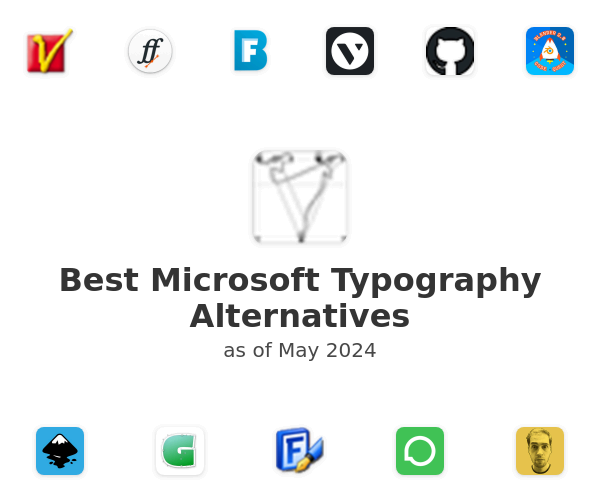 Best Microsoft Typography Alternatives