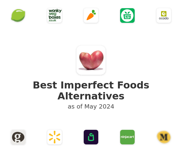 Best Imperfect Foods Alternatives