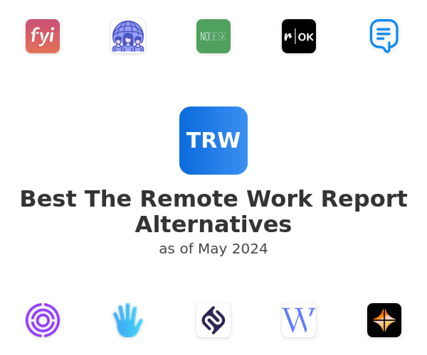 Best The Remote Work Report Alternatives