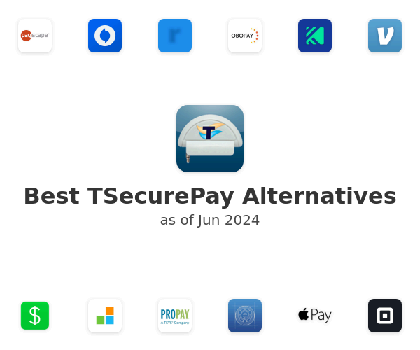 Best TSecurePay Alternatives