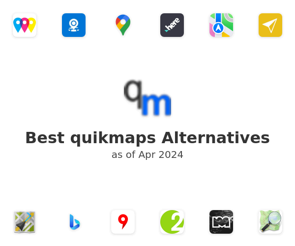 Best quikmaps Alternatives