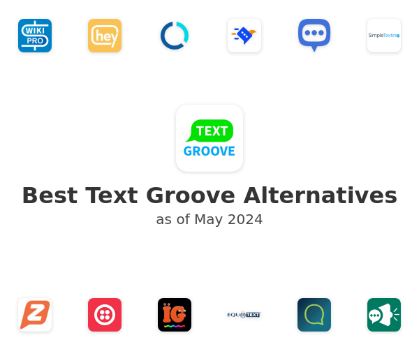 Best Text Groove Alternatives