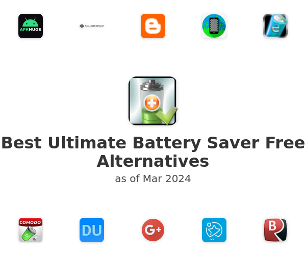 Best Ultimate Battery Saver Free Alternatives