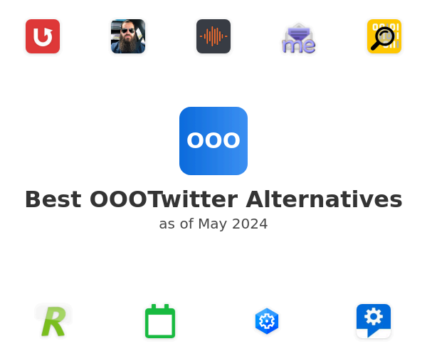 Best OOOTwitter Alternatives