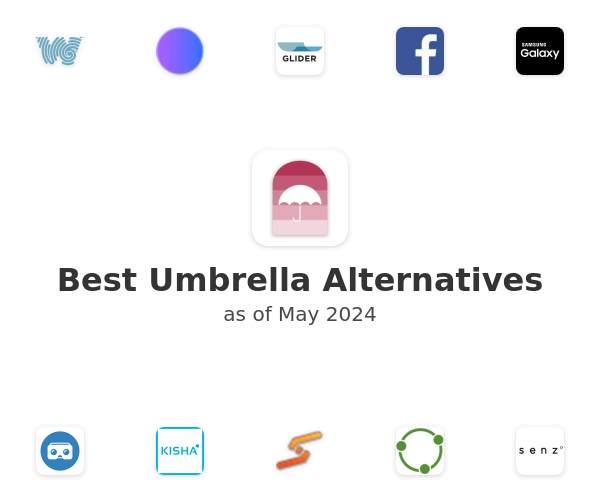 Best Umbrella Alternatives
