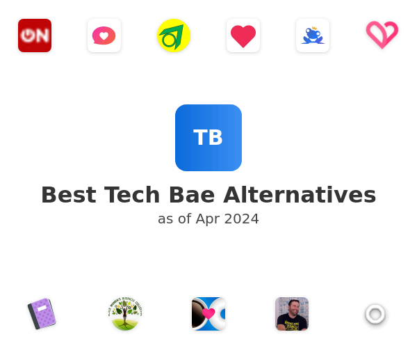 Best Tech Bae Alternatives