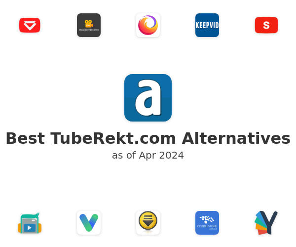 Best TubeRekt.com Alternatives