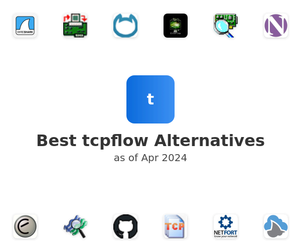 Best tcpflow Alternatives