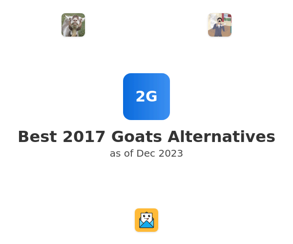 Best 2017 Goats Alternatives