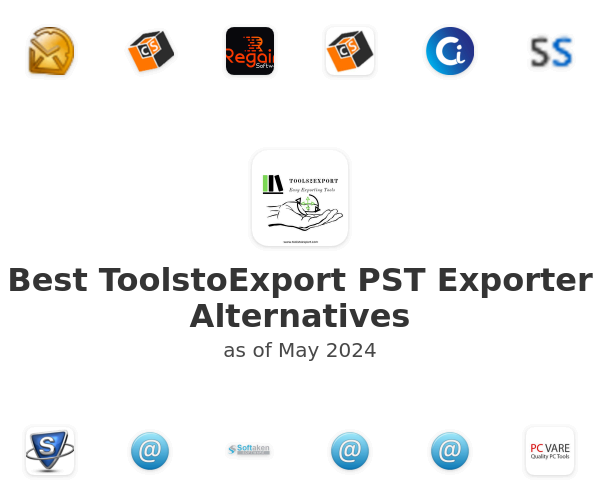 Best ToolstoExport PST Exporter Alternatives
