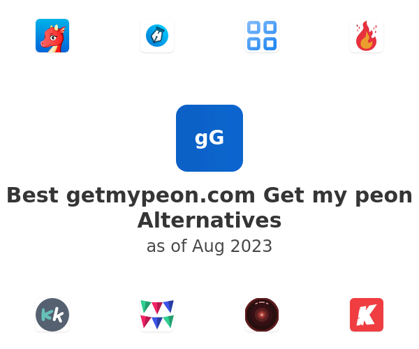 Best getmypeon.com Get my peon Alternatives