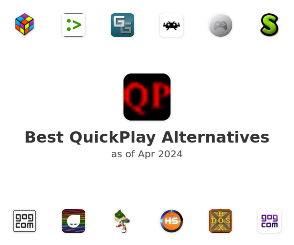 Best QuickPlay Alternatives