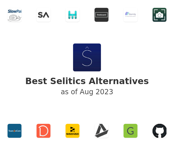 Best Selitics Alternatives